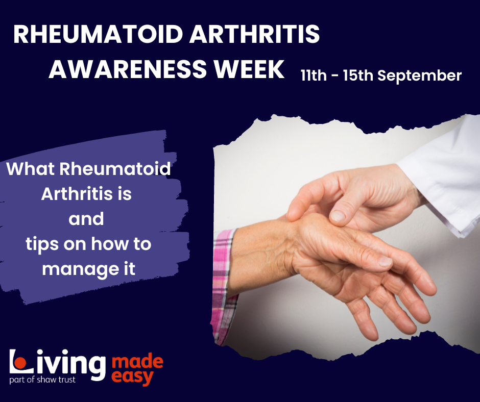 Living Made Easy Rheumatoid Arthritis Awareness Week